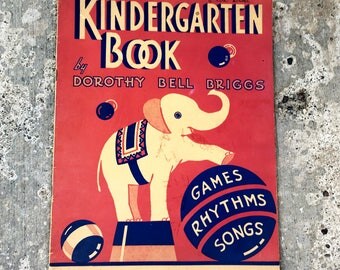 1940 Kindergarten Song Book, Classic Games for Preschool and Homeschool