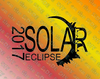 SVG Cut File Total Solar Eclipse 2017 Instant Download