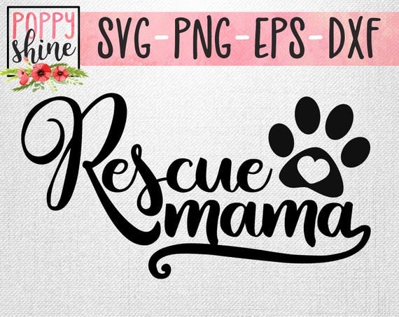 Download Rescue Mama svg png eps dxf Cutting File for Cricut