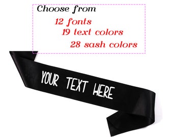 Custom Sash. Custom Bachelorette Party Sash. Custom Birthday Sash. Custom Baby Shower Sash. Custom Bride Sash. Personalized Sash.Bridal Sash