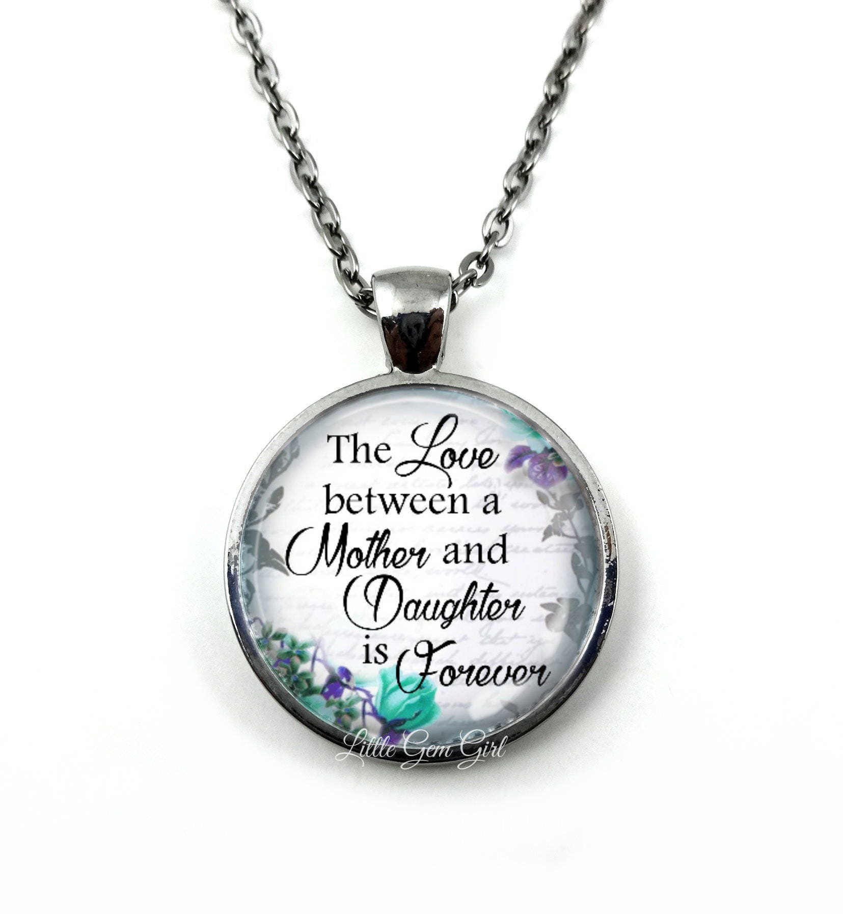 Love Between A Mother and Daughter is Forever Necklace Pendant