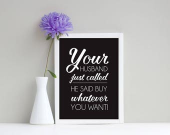 Your husband called | Etsy