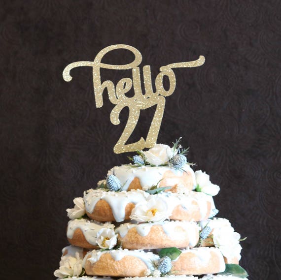 Birthday Party Hello 27 ANY AGE COLOR Cake Topper Birthday Party Hello 27 ANY AGE COLOR Cake Topper