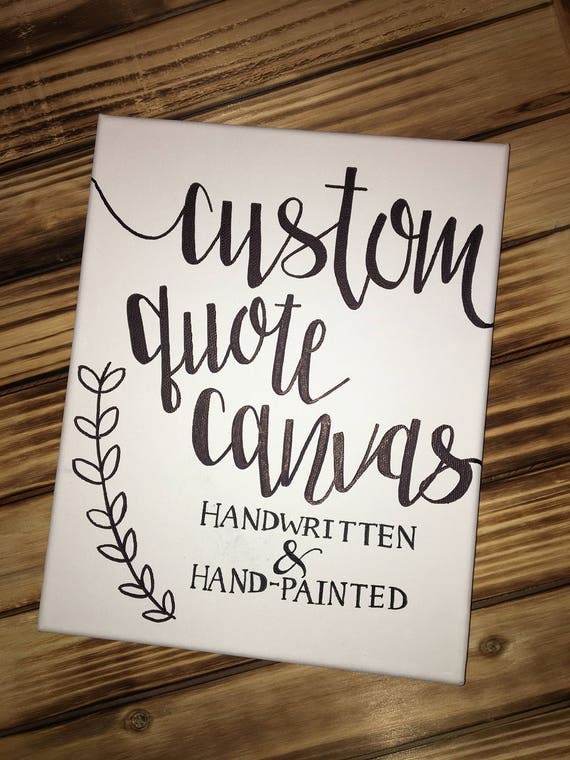 Custom Quote Canvas Personalized Canvas Quote Art Wall Art