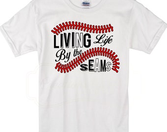 living life by the seams shirt