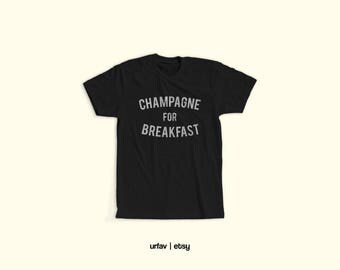 champagne for breakfast t shirt