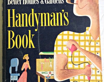 Better Homes And Gardens Handyman's Book *Vintage Book * 1950's * Home Improvement *