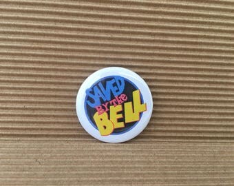 saved by the bell, 1.5 inch pin back button, zack morris, ac slater, kelly kapowski, lisa turtle, jessie spano, screech powers