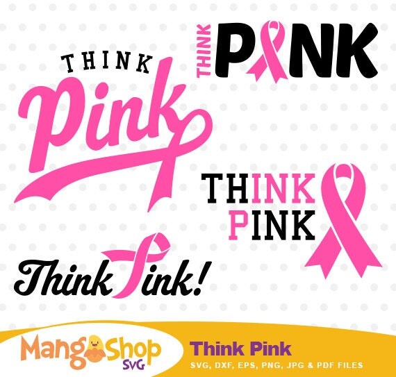 Download Think Pink SVG Think Pink Clipart Think Pink cutting file