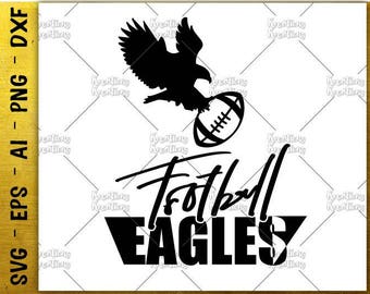 Football Eagles eagle clipart svg football svg shirt decal Cutting cut Files Cricut Silhouette Cameo instant download Vector SVG EPS dxf PNG