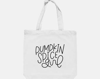 PSL | Pumpkin Spice | Pumpkin Spice Girl | Pumpkin Spice Tote Bag | Pumpkin Spice Gifts | Pumpkin Spice Lover | Pumpkin Spice Everything