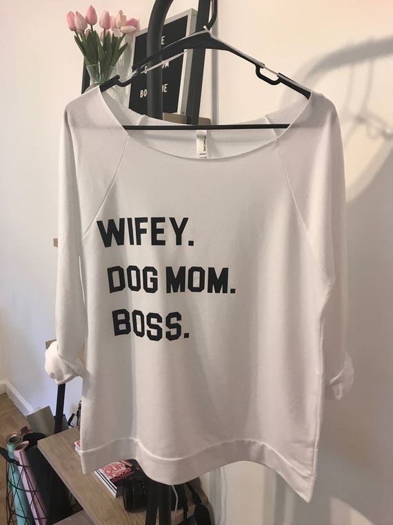 Download Wifey. Dog Mom. Boss. Raglan