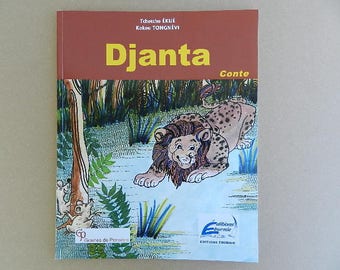 Book of fairy tale and legends of Africa for child - lion Djanta - 2 to 10 years