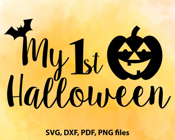 Download Items similar to My First Halloween svg file, Baby ...