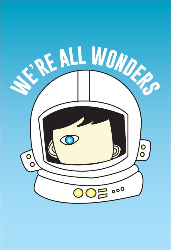 We're All Wonders Choose Kind Wonder movie classroom