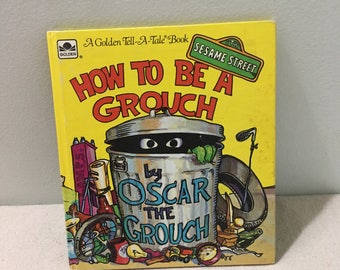 Vintage Sesame Street How To Be A Grouch Book