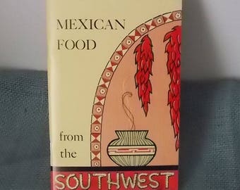 Vintage 1971 Mexican Food from the Southwest Cookbook-Don Kolkmeyer-Paperback-FREE SHIPPING!
