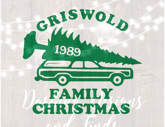 DIGITAL DOWNLOAD griswold svg griswold family christmas