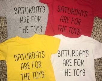 saturdays are for the toys kids t shirt infant toddler tee top funny cute baby boys girls unisex saturday pictures graphic 6 12 18 24 month