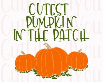 Halloween SVG, Cutest Pumpkin svg, Pumpkin Patch svg, 1st Halloween svg, Toddler halloween svg, HTV Ready design, commercial use svg