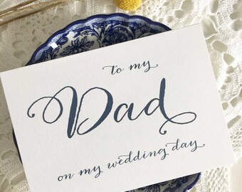 To My Dad On My Wedding Day, Card Dad, Father Of The Groom Gift, Father Of The Bride Card, Father Of The Bride Gift, Calligraphy Card, Navy