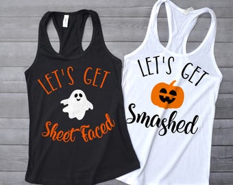 Best Friend Shirts Matching Halloween Shirts - Let's Get Smashed Tank Top - Let's Get Sheet Faced Tank Top - Bestie Tank Top