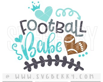 Football Babe SVG / Little Sister Biggest Fan SVG Football Girlfriend Shirt Tshirt / Baby Shower Gift Football Baby Girl Onesie Cut File /Bk