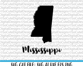 Mississippi SVG File, state svg, travel svg, vacation svg, inspirational svg, svg sayings, Cricut, Silhouette Cut File, DXF, clip art