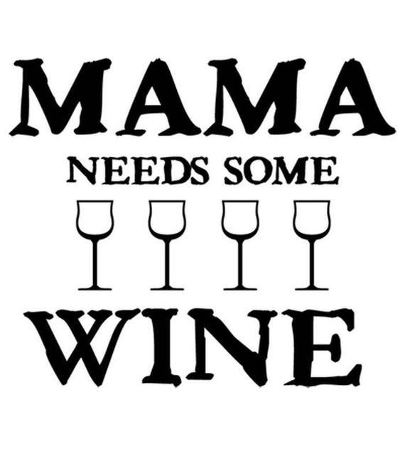 t shirt mama need some wine