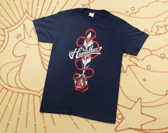 Alexander Hamilton T-Shirt // Hamilton Musical Quill // Hand Screen Printed Shirts for musical theater fans // Available in Plus Sizes