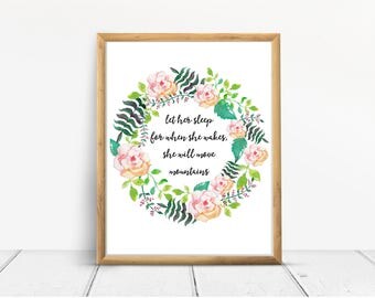 Let her sleep for when she wakes, she will move mountains Digital Quote Art Print