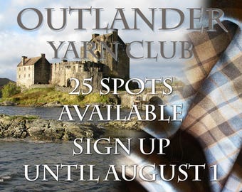 Outlander Season 3 Yarn Club. 4 month and 2 month options.