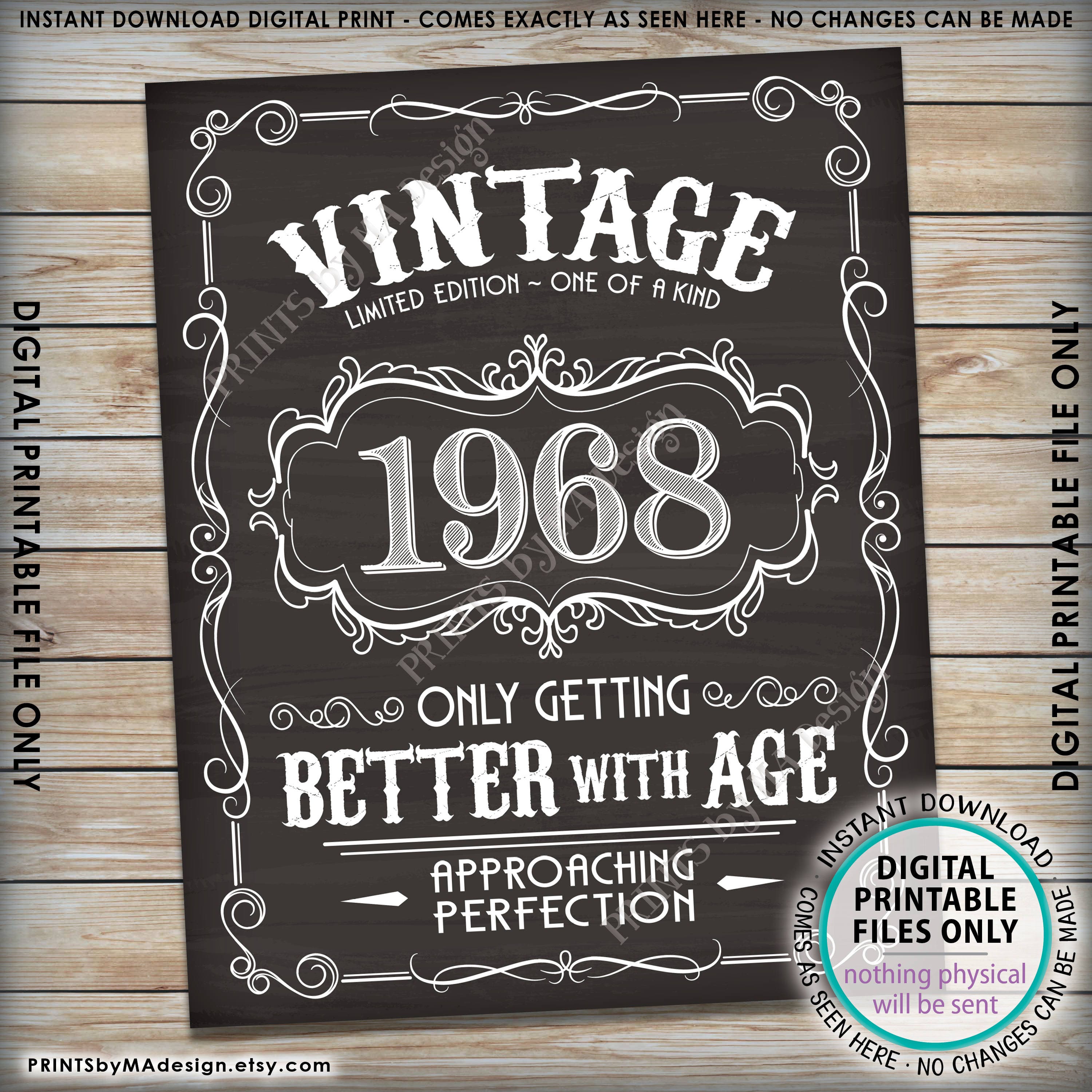 1968 Birthday Sign, Better with Age Vintage Birthday Poster Aged to ...