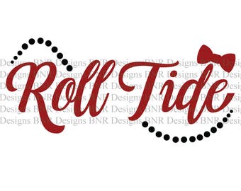 Roll Tide SVG, Alabama SVG, DXF File, Cricut File, Silhouette File, Cameo File