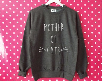 Mother Of Cats Unisex Sweatshirt. Funny Cat Sweatshirt. Cat Sweater. Crazy Cat Lady. Kitten Mommy. Cat Lovers Gift. XS-3XL