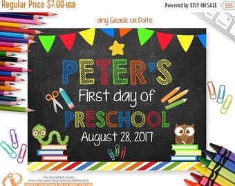 OFF SALE First Day of Preschool Sign, First Day of School Chalkboard Sign Printable Photo Pro-Personalized, ANY Size or Grade