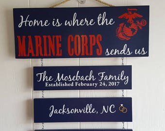 Home is where the Marine Corps sends us/you/me, US Marines, Marine Corps Family, Military Pride, Patriotic Wall Décor