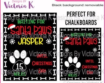 Santa Chalkboard, Christmas dog svg, Christmas Countdown, dog svg, Cut File, SVG, DXF Cut Files, Cricut Design Space, Vinyl Cut Files