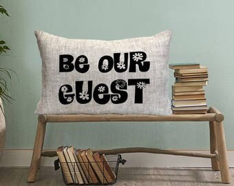 Be our guest cushion Clearance