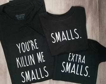 Download Killin me smalls | Etsy
