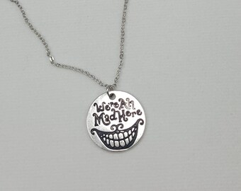 Cheshire Cat Necklace, Alice in Wonderland Jewelry, We're All Mad Here Necklace, Cheshire Cat Grin