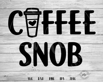 Free Free 195 Funny Coffee Sayings Svg SVG PNG EPS DXF File