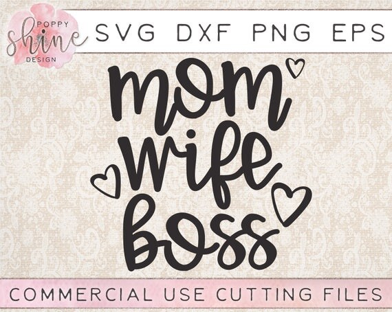 Download Mom Wife Boss svg png dxf eps Cutting File for Cricut