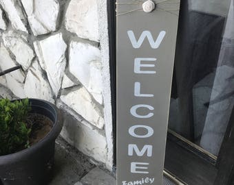 Handmade Rustic Welcome sign