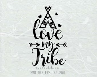 Download Love my tribe | Etsy