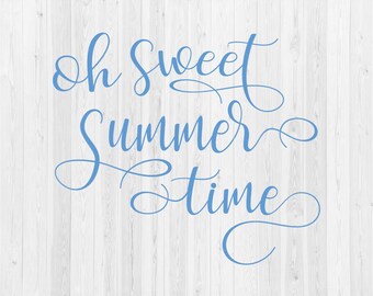 Free Free 100 Sweet Summer Time Svg SVG PNG EPS DXF File