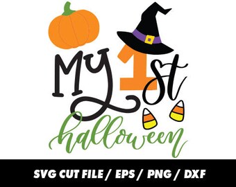 My first Halloween SVG, 1st Halloween svg, Halloween svg, Halloween Cricut, Witch svg, Witch cricut, Pumpkin svg, Pumpkin cricut, Candy svg