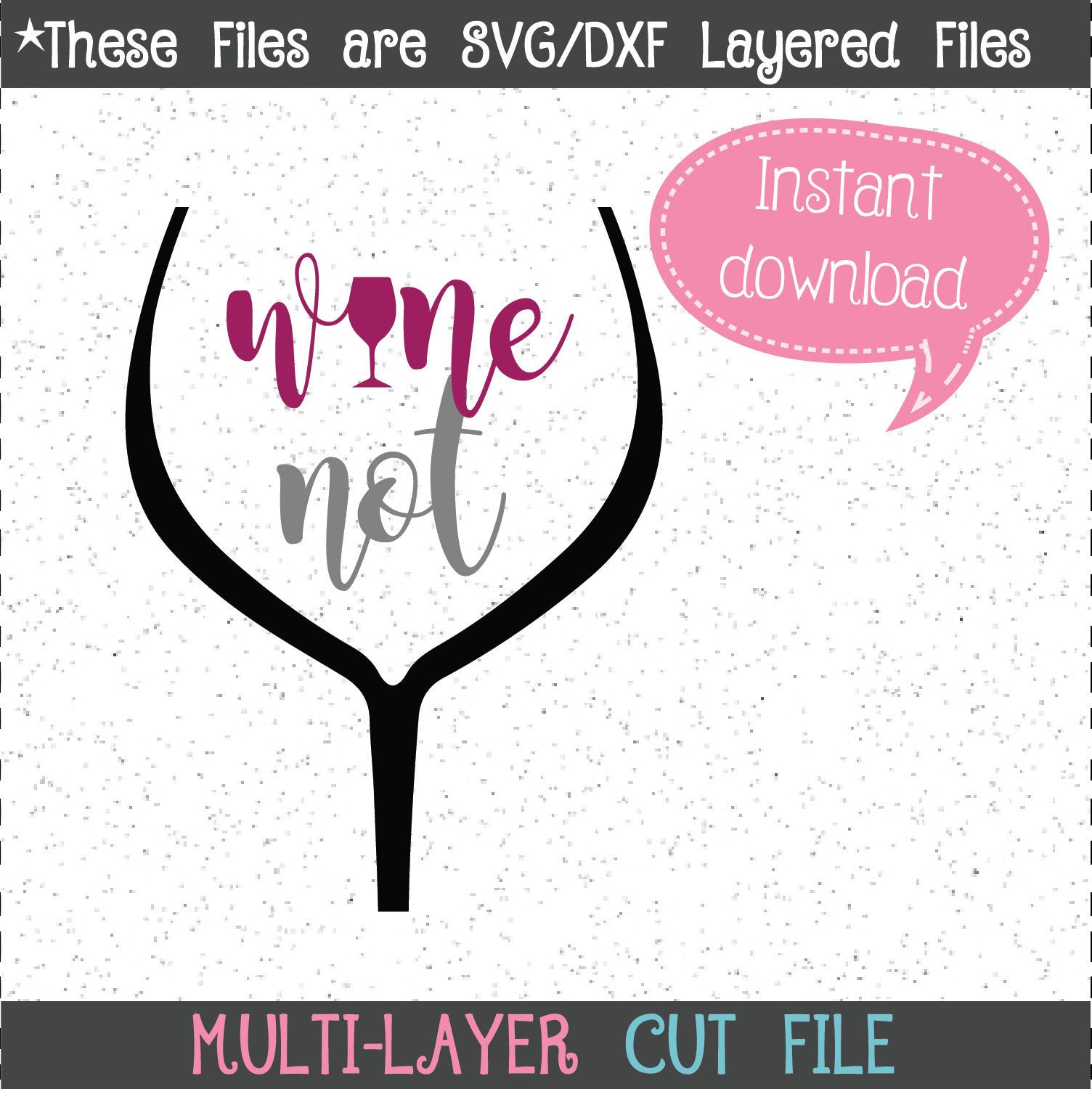 Download Wine Not SVG Wine SVG SVGs Cricut Cut File Silhouette File