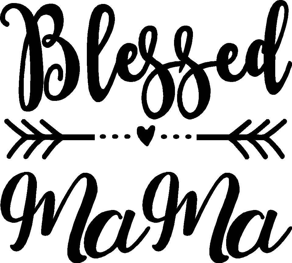 Blessed Mama iron on decal diy 10 x 9 choice of color