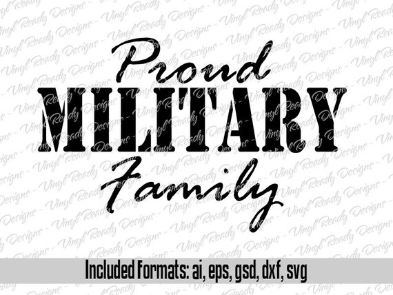 Free Free Proud Military Family Svg 890 SVG PNG EPS DXF File